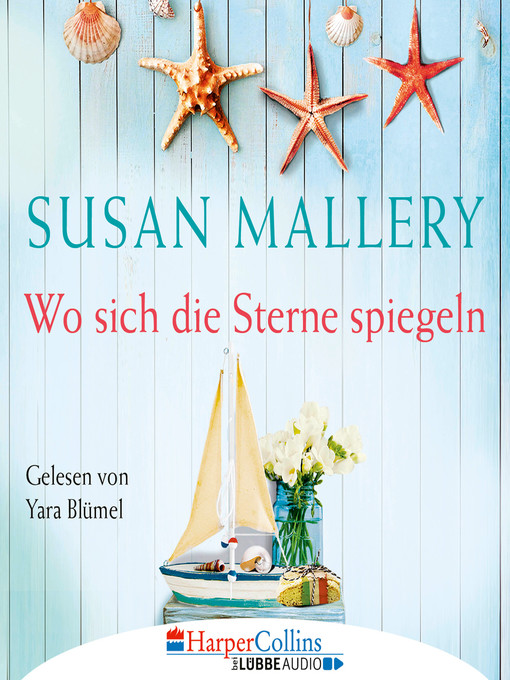 Title details for Wo sich die Sterne spiegeln by Susan Mallery - Wait list